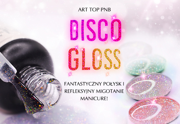 Luksusowy odblaskowy Art Top PNB, Disco Gloss!