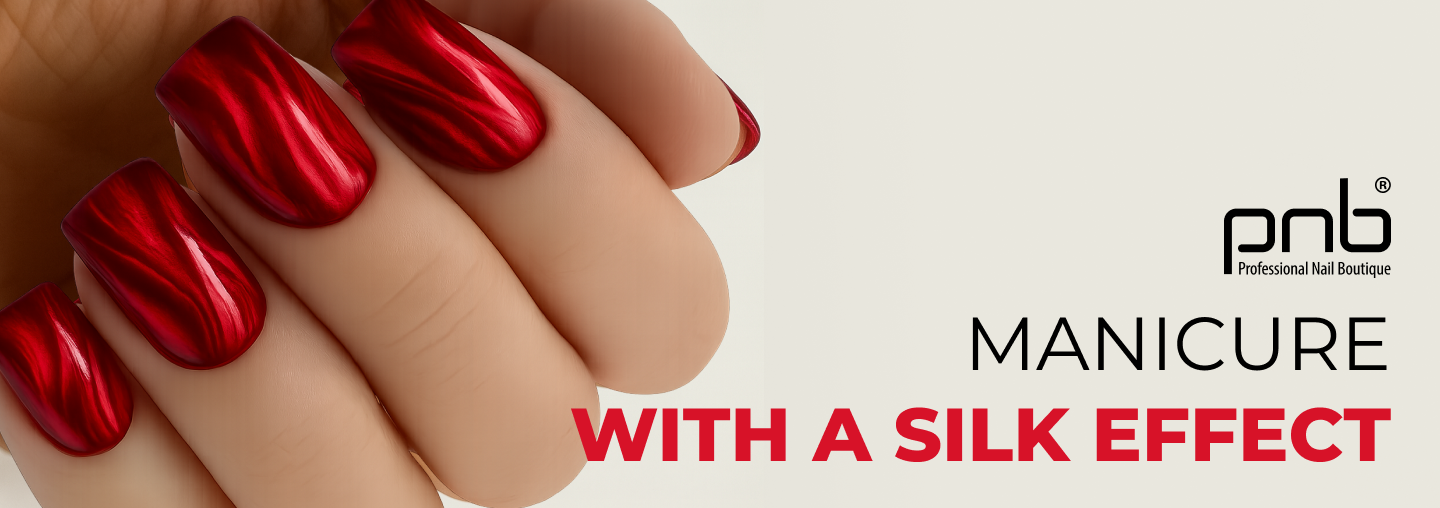 Silk Effect Manicure: Refined Softness in Modern Nail Design