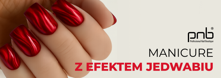 Manicure efekt jedwabiu: szlachetna delikatność w nowoczesnym designie paznokci