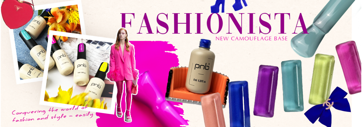 Meet the bright limited collection of camouflage bases "Fashionista" by PNB!