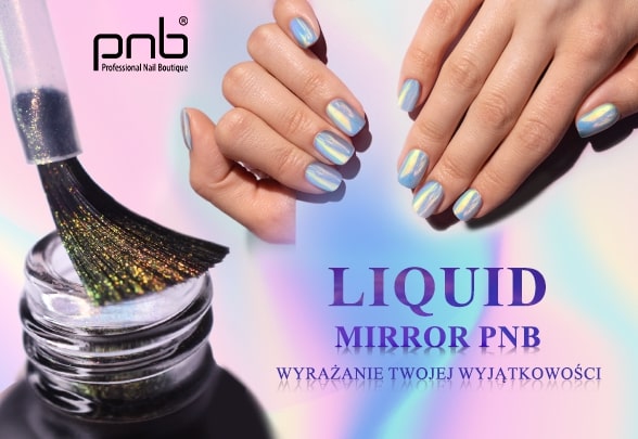 Liquid Mirror PNB - pyłek w płynie do stylizacji paznokci