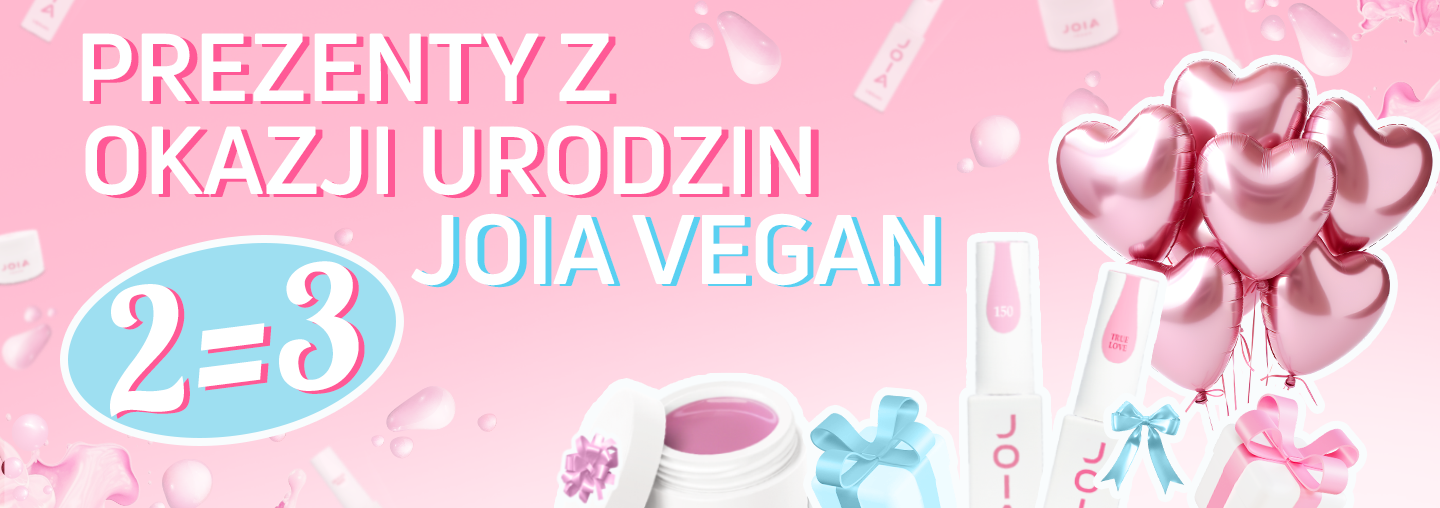 Świętuj razem z JOIA Vegan! Promocja 2=3 z okazji naszej trzeciej rocznicy!