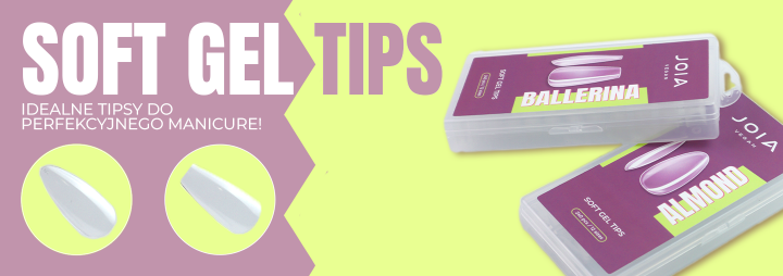 Przedstawiamy tipsy żelowe do przedłużania Soft Gel Tips JOIA vegan!