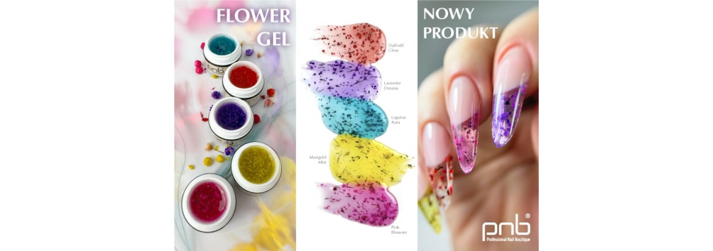 Flower Gel PNB – nowy poziom modelowania od PNB