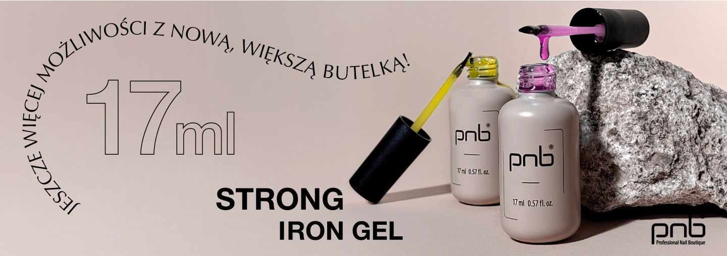 Meet your favorite Strong Iron Gel PNB in ​​a volume of 17 ml!