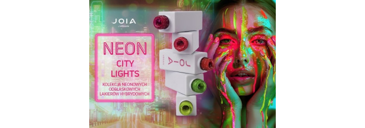 Neonowe odblaskowe lakiery hybrydowe Neon City Lights JOIA vegan!