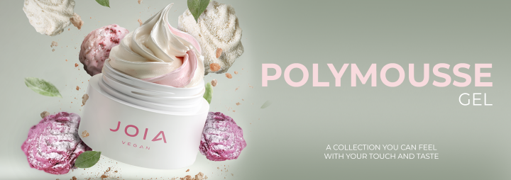 Meet the impressive new product – PolyMousse Gel JOIA vegan!